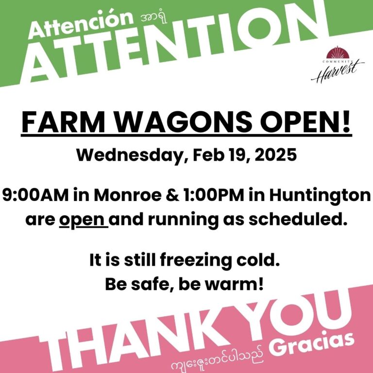 Community Harvest Farm Wagons, WEDNESDAY 2/19/2025 are OPEN! (Monroe and Huntington).