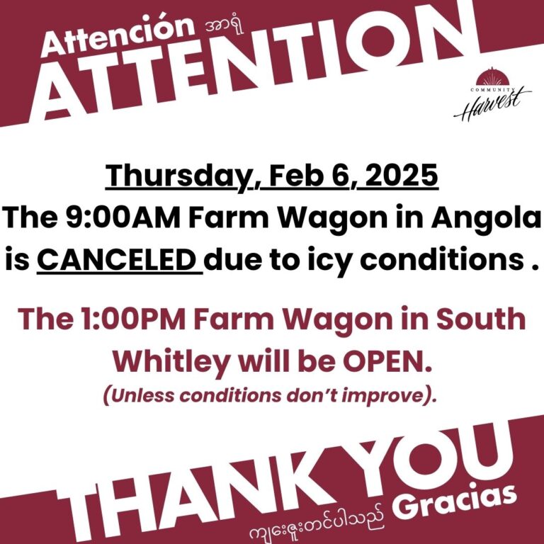 Community Harvest Farm Wagon 2/5/2025 is CANCELED Due to ICY CONDITIONS.